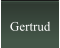 Gertrud